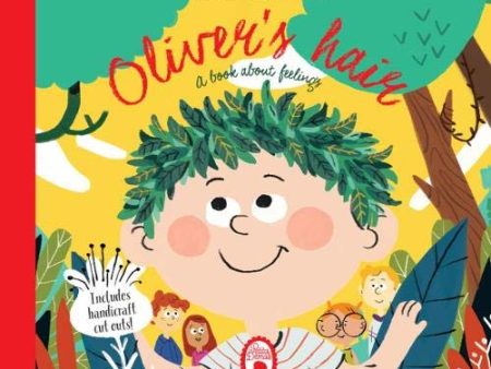 Oliver s Hair: A Book About Feelings Supply