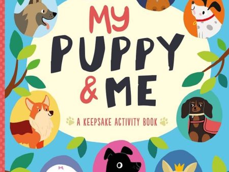 My Puppy & Me: A Keepsake Activity Book (First Rec Fashion