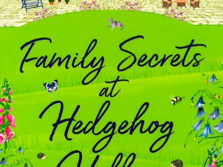 Family Secrets At Hedgehog Hollow Online Sale