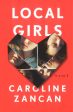 [Bargain corner] Local Girls: A Novel Online Sale