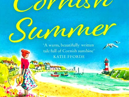 A Golden Cornish Summer: An Absolutely Perfect And Uplifting Romantic Summer Read From The Sunday Times Bestseller Online now