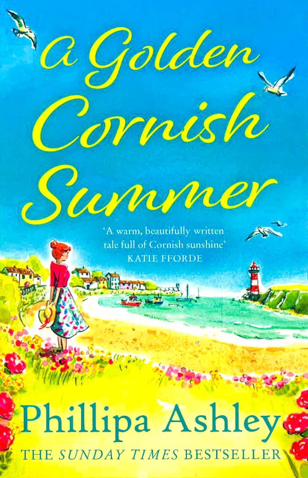 A Golden Cornish Summer: An Absolutely Perfect And Uplifting Romantic Summer Read From The Sunday Times Bestseller Online now